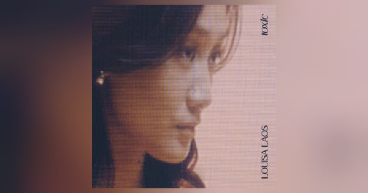 RnB on the rise: Sängerin Louisa Laos veröffentlicht Single "Toxic"